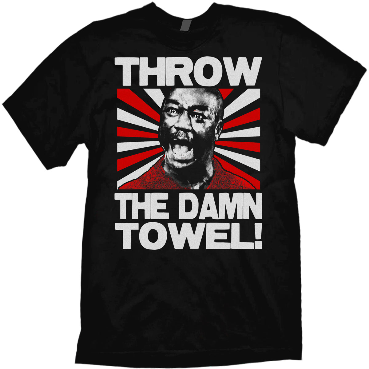 Throw the Damn Towel! T-shirt –